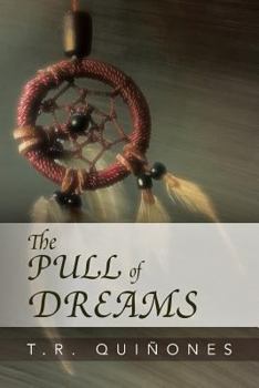 Paperback The Pull of Dreams Book
