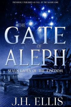 Paperback The Gate of Aleph: Seven Gates of the Kingdom Book