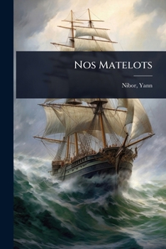 Paperback Nos Matelots [French] Book