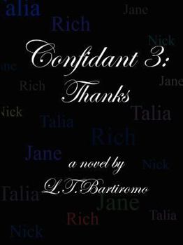 Paperback Confidant 3: Thanks Book