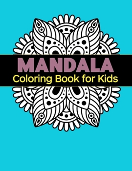 Paperback Mandala Coloring Book for Kids: Big Mandalas to Color for Relaxation Book