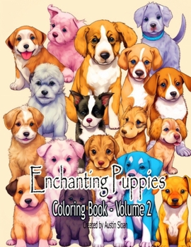 Paperback Enchanting Puppies Coloring Book: Volume 2 Book