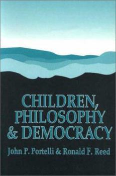 Hardcover Children, Philosophy, and Democracy Book