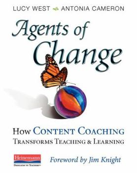 Paperback Agents of Change: How Content Coaching Transforms Teaching and Learning Book
