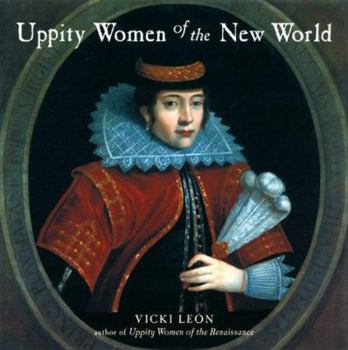Paperback Uppity Women of the New World Book
