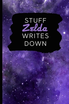 Paperback Stuff Zelda Writes Down: Personalized Journal / Notebook (6 x 9 inch) with 110 wide ruled pages inside [Purple Cosmos] Book