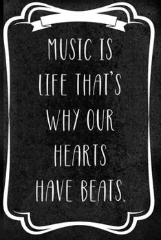 Music Is Life. That's Why Our Hearts Have Beats: Notebook Journal Composition Blank Lined Diary Notepad 120 Pages Paperback Black Texture Concerts