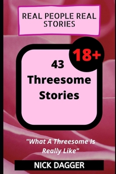 Paperback Real People Real Stories - 43 Threesome Stories Book