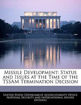 Paperback Missile Development: Status and Issues at the Time of the Tssam Termination Decision Book