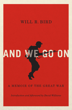 Paperback And We Go on: A Memoir of the Great War Volume 229 Book