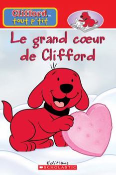 Paperback Le Grand Coeur de Clifford [French] Book