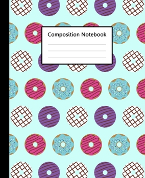 Composition Notebook : Cute mini Doughnut Colorful Blue Sky Pattern, 110 Pages 7.5"x9.25" College Wide Ruled Paper Notebook Journal, Blank Lined ... College for Writing Note Taking & Lectures.