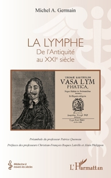 La lymphe: De l’Antiquité au XXIe siècle