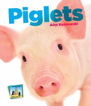 Piglets - Book  of the Baby Animals