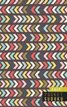 Paperback Pocket Sudoku Easy: 158 Easy Sudoku Puzzles - Pocket Sudoku Puzzle Books - Large Print Sudoku Puzzle Books For Adults - Sudoku For Seniors [Large Print] Book