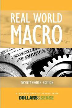 Paperback Real World Macro: A Macroeconomics Reader from Dollars Book