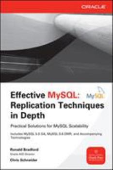 Paperback Effective MySQL: Replication Techniques in Depth Book