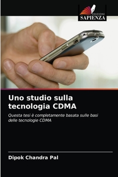 Paperback Uno studio sulla tecnologia CDMA [Italian] Book