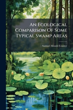 Paperback An Ecological Comparison of Some Typical Swamp Areas Book