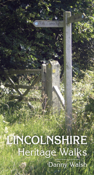 Paperback Lincolnshire Heritage Walks Book