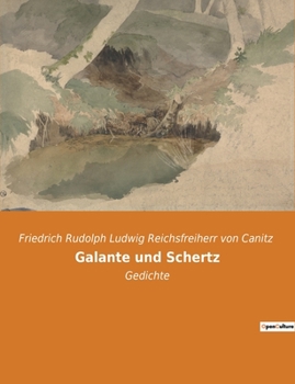 Paperback Galante und Schertz: Gedichte [German] Book