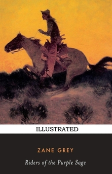 Paperback Riders of the Purple Sage Illustrated Book