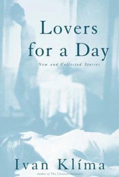 Hardcover Lovers for a Day: New and Collected Stories on Love Book