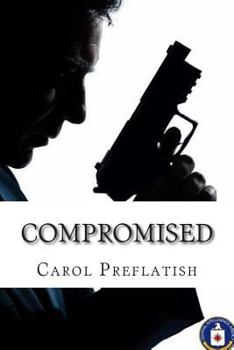 Paperback Compromised: a romantic suspense novel Book