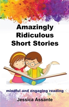 Paperback Amazingly Ridiculous Short Stories Book