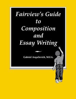 Paperback Fairview's Guide to Composition & Essay Writing Book