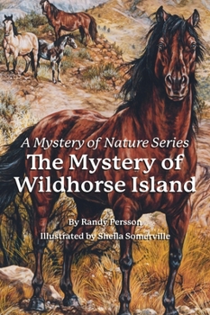 Hardcover The Mystery of the Wildhorse Island Book