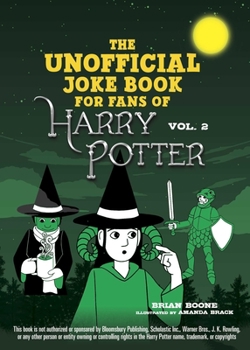 Paperback The Unofficial Joke Book for Fans of Harry Potter: Vol. 2 Book