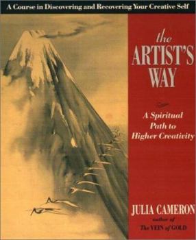 Paperback The Artist's Way: A Spiritual Path to Higher Creativity Book