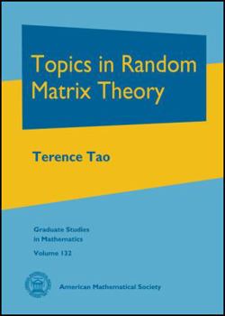 Hardcover Topics in Random Matrix Theory Book