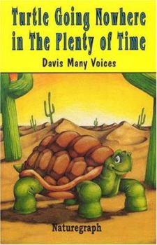 Paperback Turtle Going Nowhere in the Plenty of Time/ Maria Posa Healing Wings: Native American Tales from the South and Midwest Book