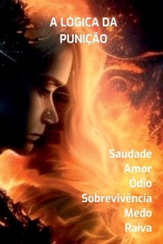 Paperback A Lógica Da Punição [Portuguese] Book