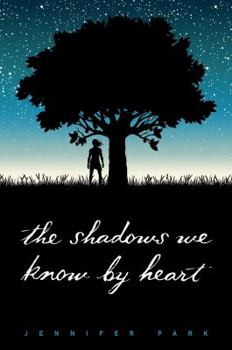Hardcover The Shadows We Know by Heart Book