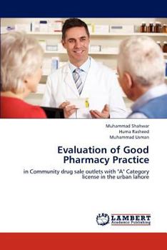 Paperback Evaluation of Good Pharmacy Practice Book