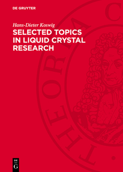 Hardcover Selected Topics in Liquid Crystal Research Book