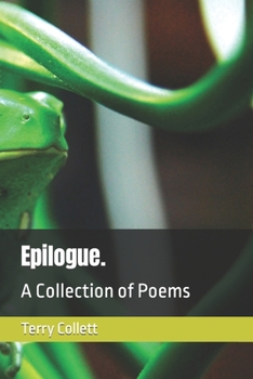 Paperback Epilogue.: A Collection of Poems Book