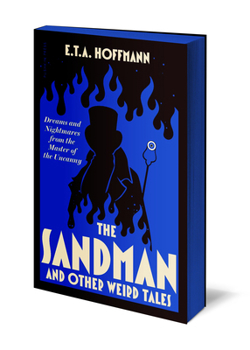The Sandman: And Other Weird Tales