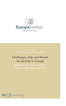 Hardcover Challenges, risks and threats for security in Europe: 11th Network Europe Conference Warsaw 19th - 22nd May 2019 Book