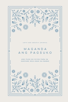 Maganda Ang Pagsuko: Ang Puso ng Diyos para sa Kanyang mga Anak na Babae