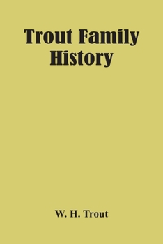 Paperback Trout Family History Book