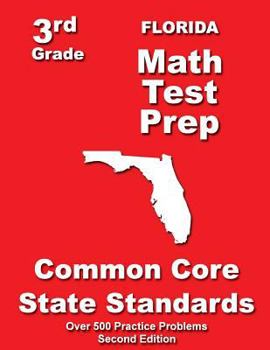 Paperback Florida 3rd Grade Math Test Prep: Common Core State Standards Book