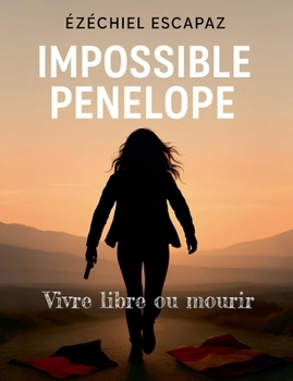Paperback Impossible Penelope [French] Book