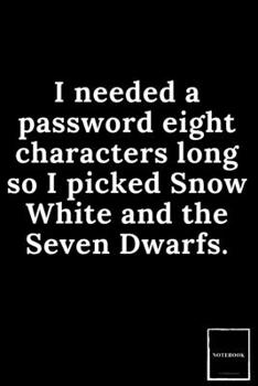 Lined Blank Notebook Drawing Pad: Unlined Ruled Pages Book (6 x 9 inches) - 100 Pages Journal II Planning, Drawing, Sketching, Writing,: I needed a ... White and the Seven Dwarfs. (Best Dad Jokes)