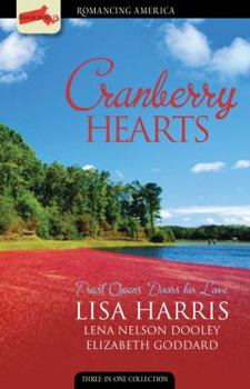 Paperback Cranberry Hearts: Trust Opens Doors of Love Book