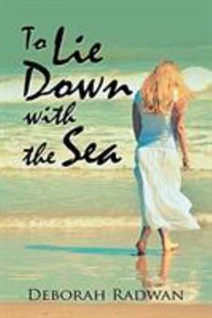 Paperback To Lie Down with the Sea Book