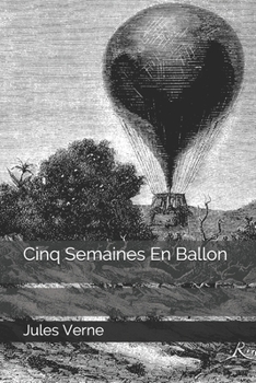 Paperback Cinq Semaines En Ballon [French] Book